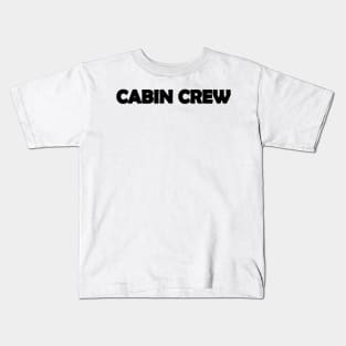 Cabin Crew Text Design Kids T-Shirt